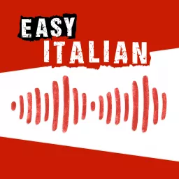 Easy Italian: Learn Italian with real conversations | Imparare l'italiano con conversazioni reali Podcast artwork