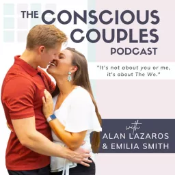 The Conscious Couples Podcast artwork