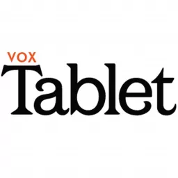 Vox Tablet Podcast artwork