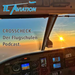 CROSSCHECK - Der Flugschulen Podcast artwork