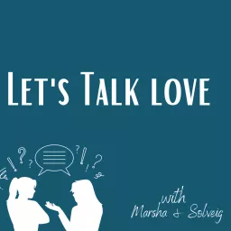 Let's Talk Love Podcast artwork