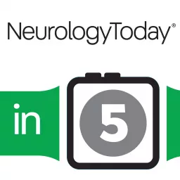 Neurology Today in 5 Podcast artwork