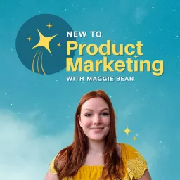 New to Product Marketing Podcast artwork