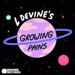 L Devine's Growing Pains Podcast artwork