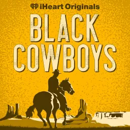 Black Cowboys Podcast artwork