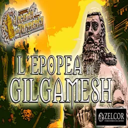 Audiolibro - L Epopea di Gilgamesh Podcast artwork