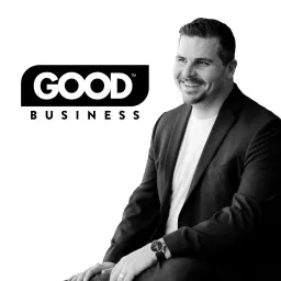 Good Business with Clay Vaughan Podcast artwork