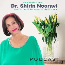 Dr Shirin Nooravi's Podcast artwork