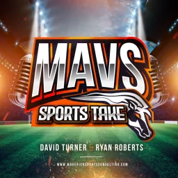 Mavs Sports Take Podcast artwork