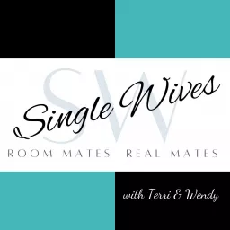 Single Wives Podcast artwork