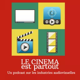 Le cinéma est partout !