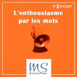L'enthousiasme par les mots - Frédérique MERCIER ✨ Podcast artwork