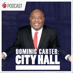 Dominic Carter: City Hall Podcast artwork