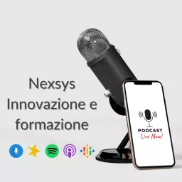 Nexsys - Innovazione e Formazione Podcast artwork