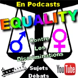 EMISSION EQUALITY - Sujets et Débats