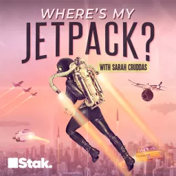 Where's My Jetpack? Podcast artwork