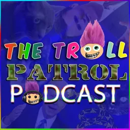 The Troll Patrol PODCAST! – The Nightly News And Political Debate