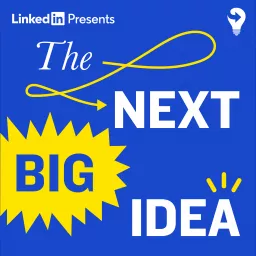The Next Big Idea Podcast artwork