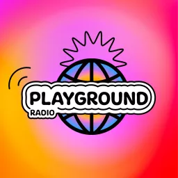Playground Radio Podcast artwork