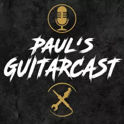 Paul‘s Guitarcast Podcast artwork