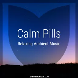 Calm Pills - Soothing Space Ambient and Piano Music for Relaxing, Sleeping, Reading, or Mindful Meditation Podcast artwork