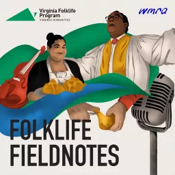 Folklife Fieldnotes Podcast artwork