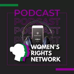 Women’s Rights Network Podcast artwork