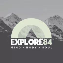 The Explore84 Podcast artwork