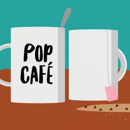 Pop Café Podcast artwork