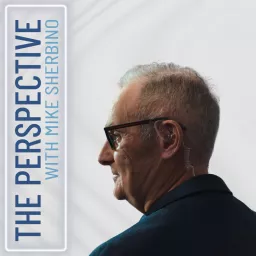 The Perspective with Mike Sherbino