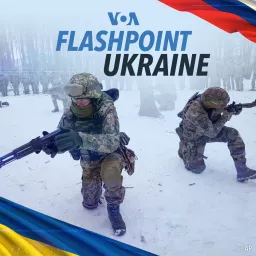 Flashpoint Ukraine - Voice of America Podcast artwork