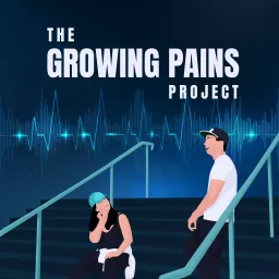 The Growing Pains Project Podcast artwork