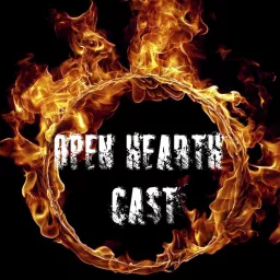 Open Hearth Cast Podcast artwork