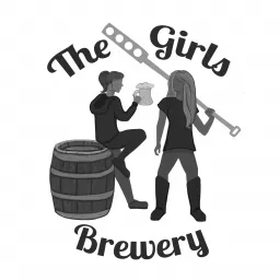 The Girls Brewery Podcast artwork