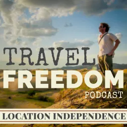 Travel Freedom Podcast artwork
