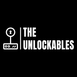 The Unlockables Podcast artwork