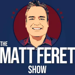 The Matt Feret Show Podcast artwork