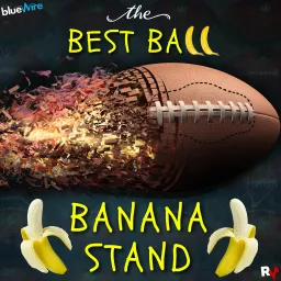 The RotoViz Best Ball Banana Stand