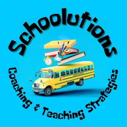 Schoolutions: Coaching & Teaching Strategies