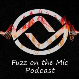 Fuzz on the Mic