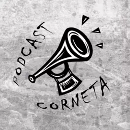 Podcast Corneta artwork