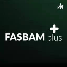 FASBAM+ | O podcast com os eventos online da FASBAM