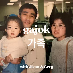 Gajok • 가족 Podcast artwork