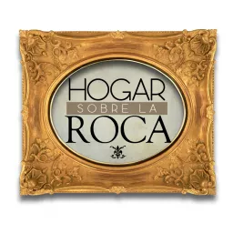 Hogar Sobre la Roca Podcast artwork