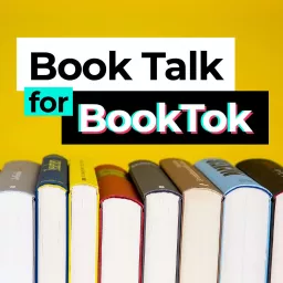 Book Talk for BookTok Podcast artwork