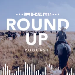 The R-CALF USA Round Up Podcast artwork