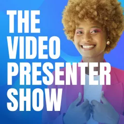 The Video Presenter Show