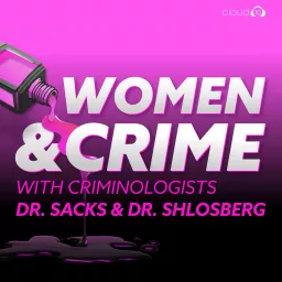 Women and Crime Podcast artwork