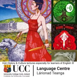 Irish History & Culture for EFL students @UCCLanguageCent Podcast artwork