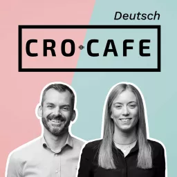 CRO.CAFE Deutsch Podcast artwork